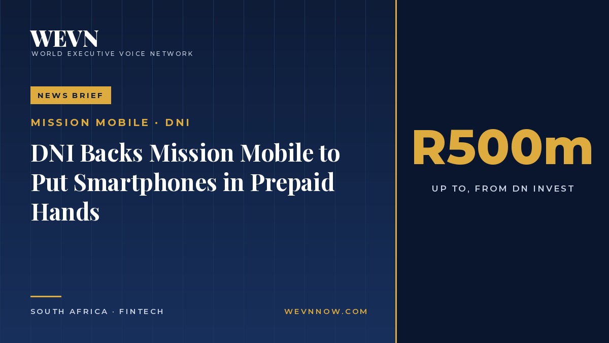 WEVN business news cover on Mission Mobile's R500m smartphone financing deal